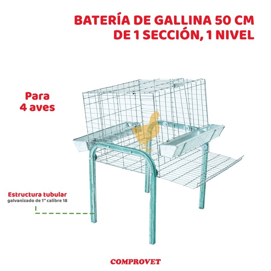 Batería Gallina 50cm 1 sección, 1 nivel